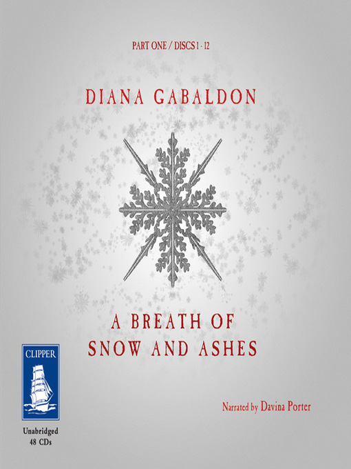 Title details for A Breath of Snow and Ashes by Diana Gabaldon - Available